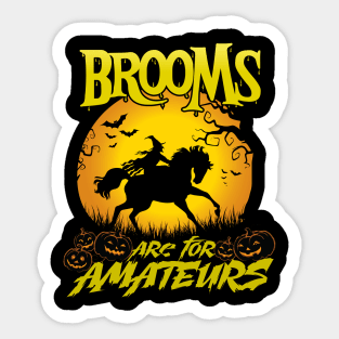 Brooms Are For Amateurs Magician Rides Horse Sticker